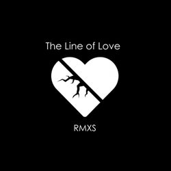 The Line Of Love RMXS