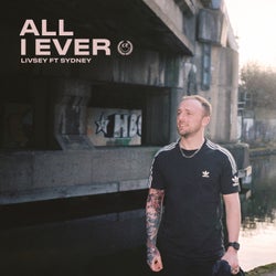 All I Ever (feat. Sydney)