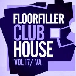 Floorfiller Club House, Vol.17