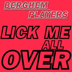 Lick Me All Over