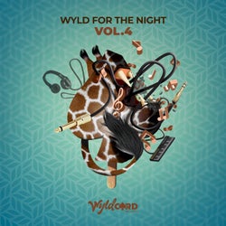 Wyld For The Night, Vol. 4