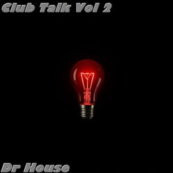 Club Talk, Vol. 2