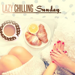 Lazy Chilling Sunday