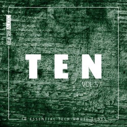 Ten - 10 Essential Tech-House Tunes, Vol. 57