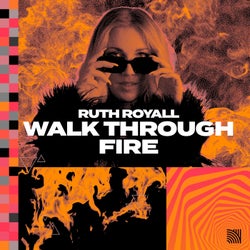 Walk Through Fire (Extended Mix)
