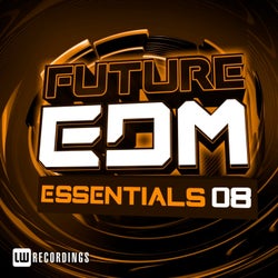 Future EDM Essentials, Vol. 8