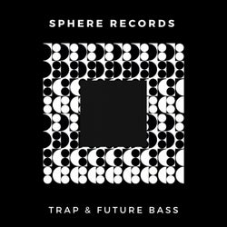 Trap & Future Bass
