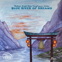 Blue River Of Dreams
