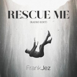 Rescue Me (Radio Edit)