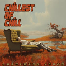 Chillest of Chill