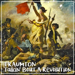 Talkin' Bout A Revolution