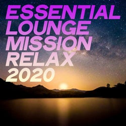 Essential Lounge Mission Relax 2020