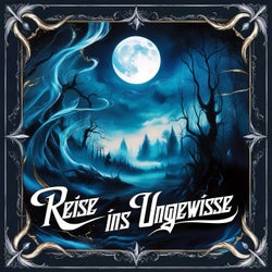 Reise ins Ungewisse