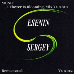Music, Yr. 2012, a Flower Is Blooming, Mix Yr. 2010 (Remastered Yr. 2012)