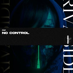 NO CONTROL (Original Mix)