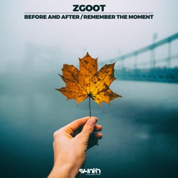 Before and After / Remember This Moment