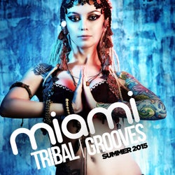 Miami Tribal Grooves Summer 2015