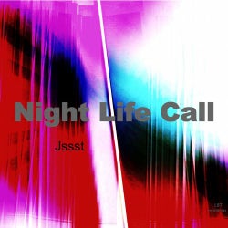 Night Life Call