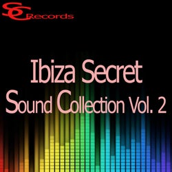 Ibiza Secret Sound Collection Vol. 2