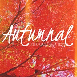 Autumnal Chill out Selection