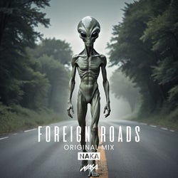 Foreign Roads (Original Mix)