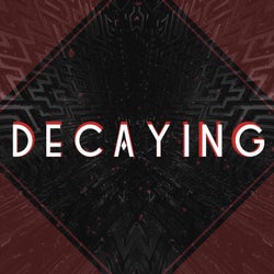 Decaying