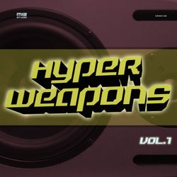 Hyper Weapons, Vol. 1