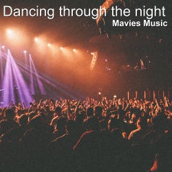 Dancing Through the Night