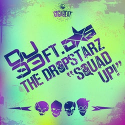 Squad Up (feat. The DropStarz)