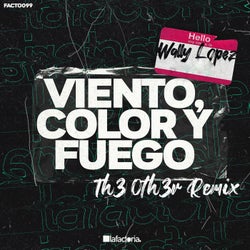Viento, Color y Fuego (Th3 Oth3r Remix)