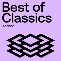 Best Of Classics: Techno
