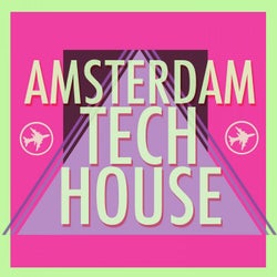 Amsterdam Tech House