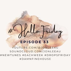 #hellofriday - Episode 33 (23.11.23)