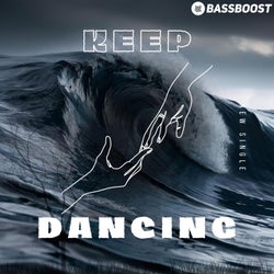 Keep Dancing