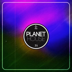 Planet House 7.1
