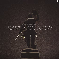 Save You Now (Extended Mix)