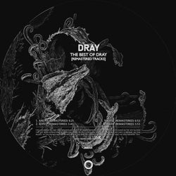 The Best Of Dray [Remastered Tracks]
