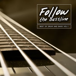 Follow the Bassline: Best of Drum and Bass, Vol. 1
