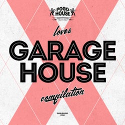 Pogo House Loves Garage House 1