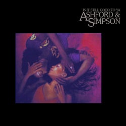 Is It Still Good To Ya - Expanded Version