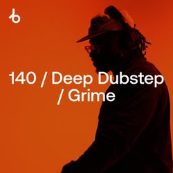 Closing Essentials 2026: 140 / Deep Dubstep
