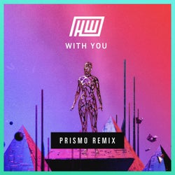 With You (Prismo Remix)