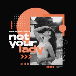 Not Your Lady