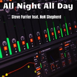 All Night All Day (feat. Non Shepherd)