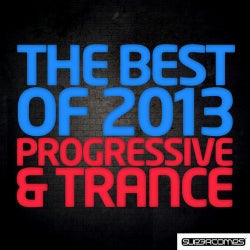 The Best Of 2013 - Progressive & Trance