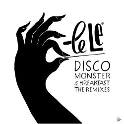 Disco Monster / Breakfast Remixes