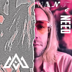 Want & Need (Remastered)