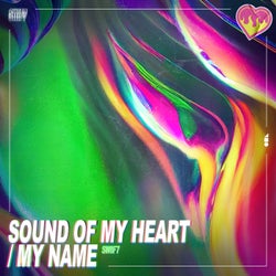 Sound of My Heart / My Name