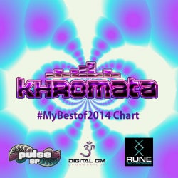 Khromata's Best of 2014 Chart