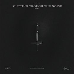 Cutting Through the Noise